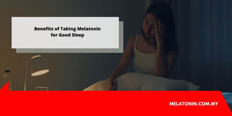 melatonin Malaysia